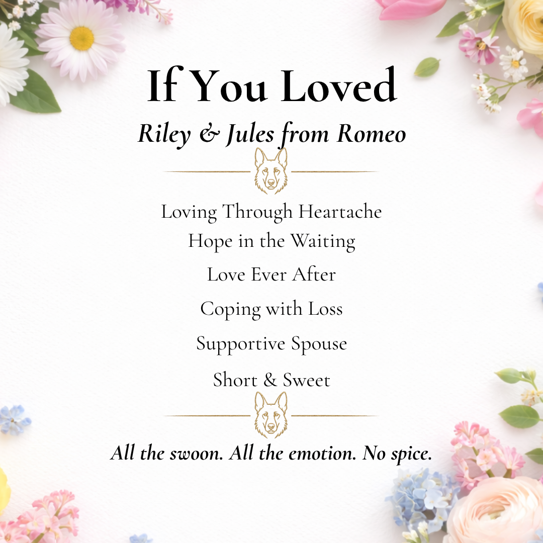 Book cover with floral design and text about a book titled 'If You Loved' by Riley & Jules from Romeo.