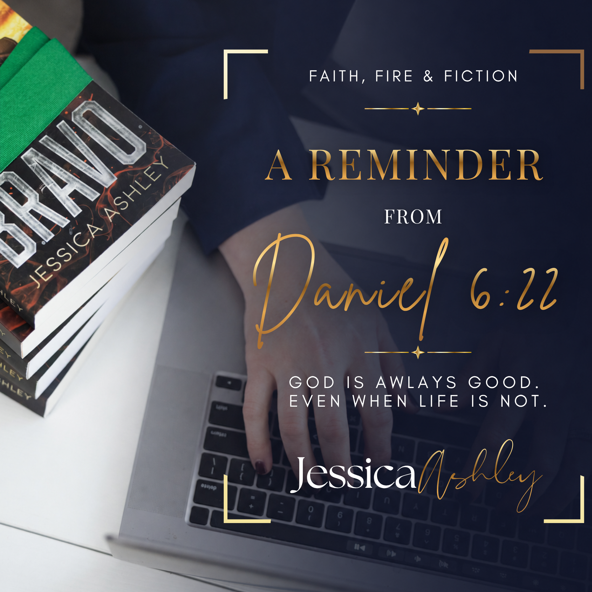 A Reminder from Daniel 6:22
