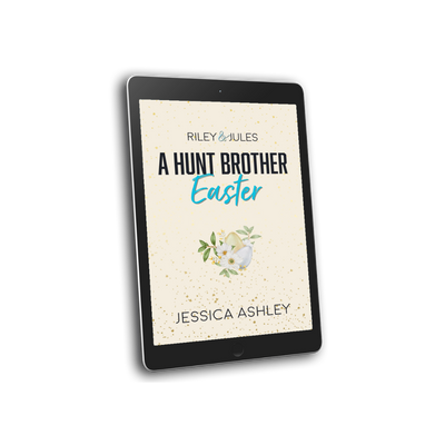 Ebook cover of 'A Hunt Brother Easter' by Jessica Ashley on a tablet screen.